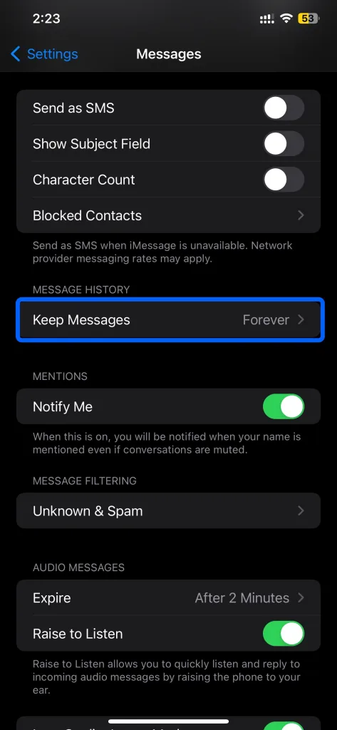 Ultimate Fix: What to Do When Messages Are Missing from iPhone 5 iPhone Message History setting showing ‘Keep Messages’ Forever